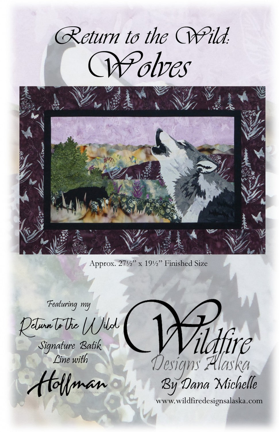 Wildfire Designs Alaska Return to the Wild Wolves Laser Cut Applique Kit Front Cover