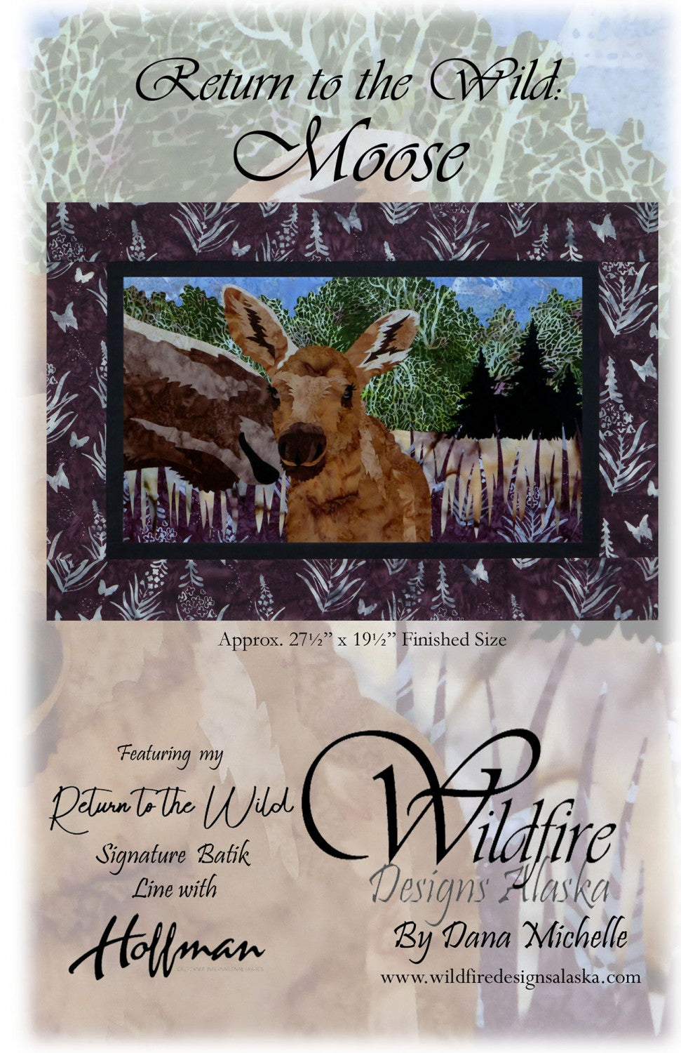 Wildfire Designs Alaska Return to the Wild Moose Laser Cut Applique Kit Front Cover