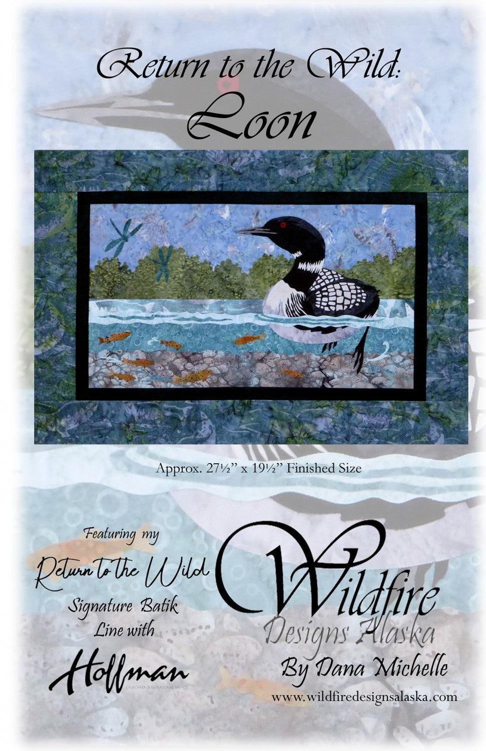 Wildfire Designs Alaska Return to the Wild Loon Laser Cut Applique Kit Front Cover