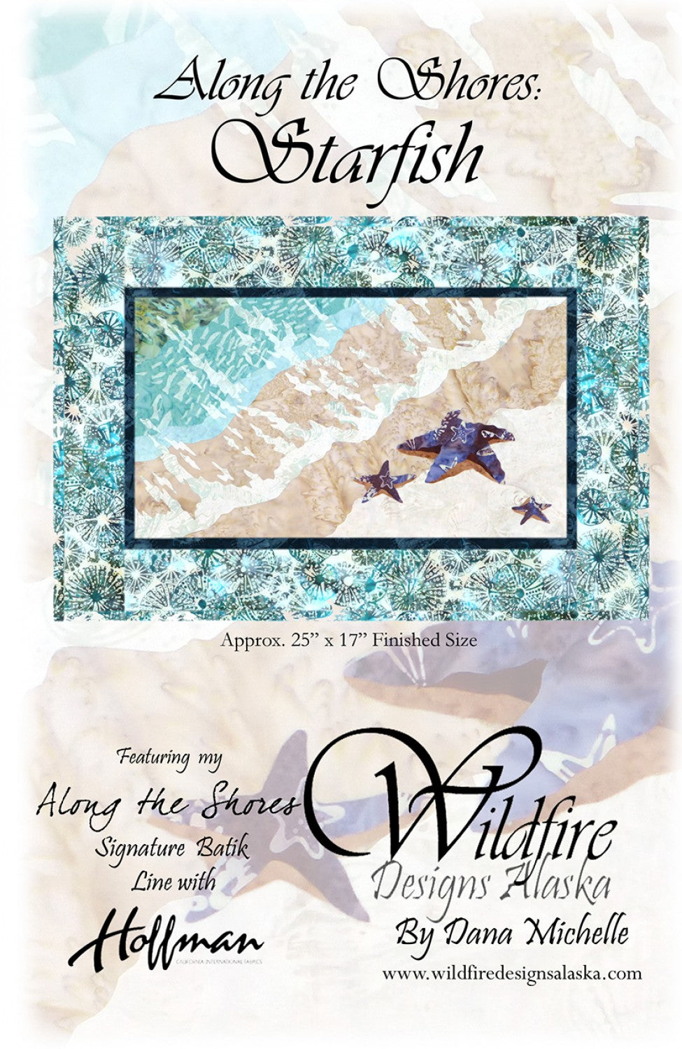 Wildfire Designs Alaska Along the Shores Starfish Applique Quilt Pattern Front Cover